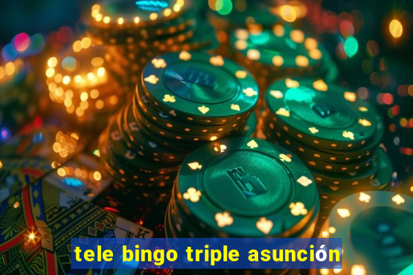 tele bingo triple asunción