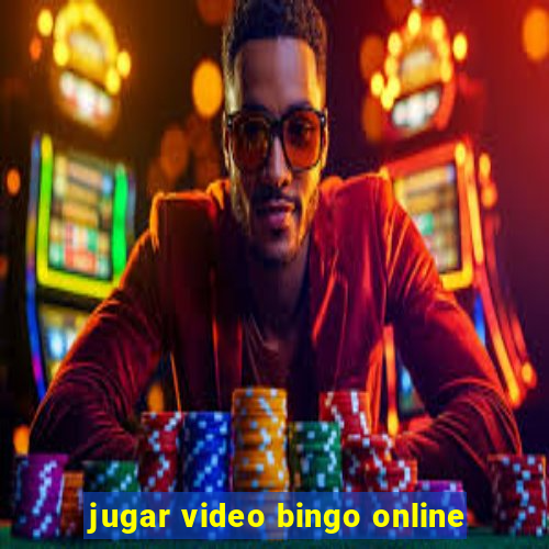 jugar video bingo online