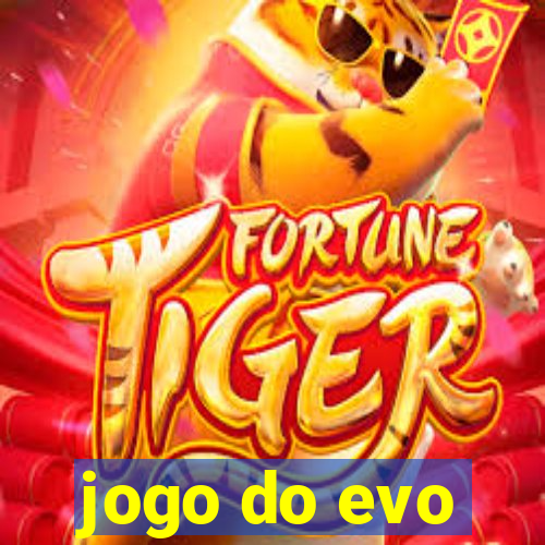 jogo do evo