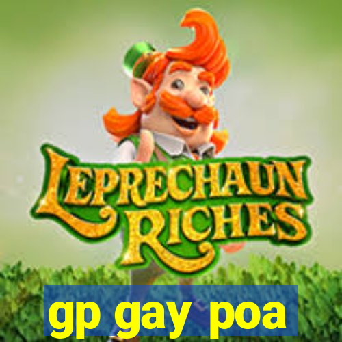 gp gay poa