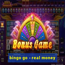 bingo go - real money