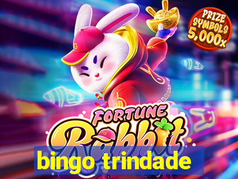 bingo trindade