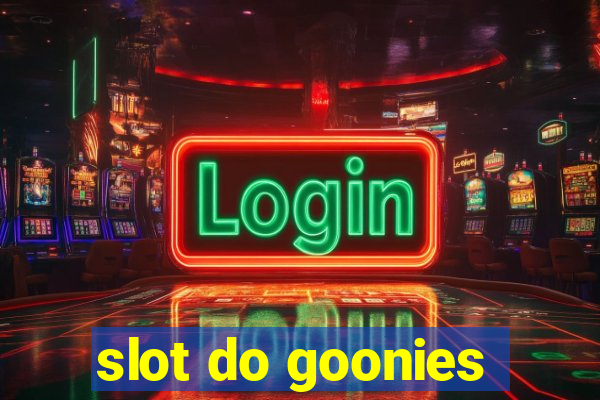 slot do goonies