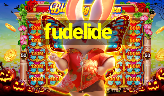 fudelide