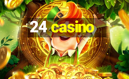 24 casino