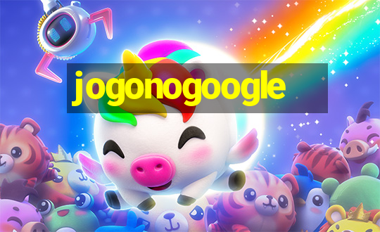 jogonogoogle