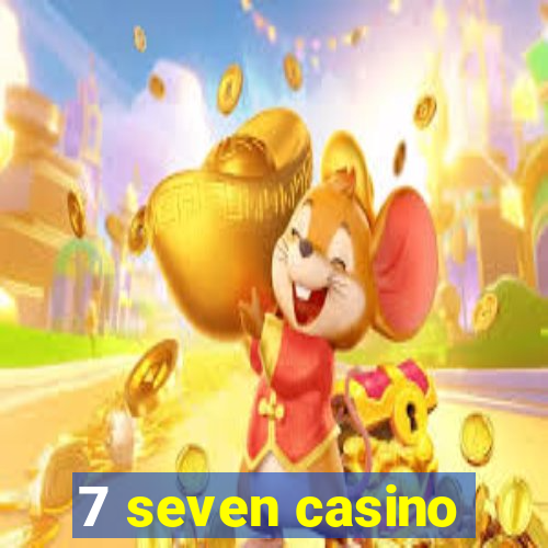 7 seven casino