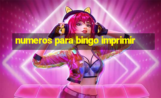 numeros para bingo imprimir