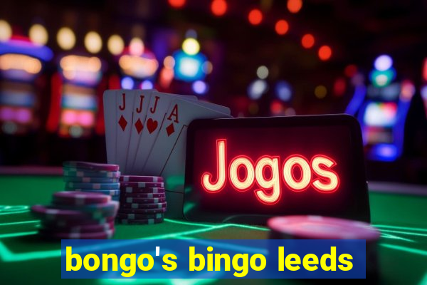 bongo's bingo leeds