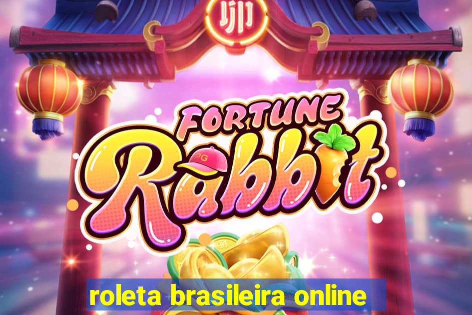 roleta brasileira online