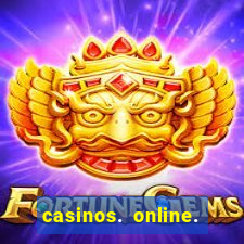 casinos. online. bonus. sem. deposito.