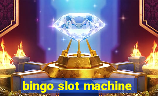 bingo slot machine