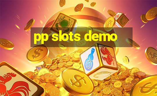 pp slots demo