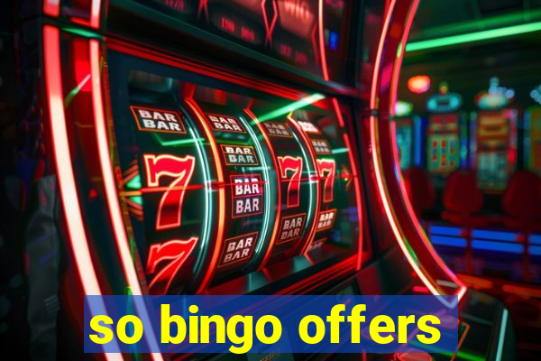 so bingo offers