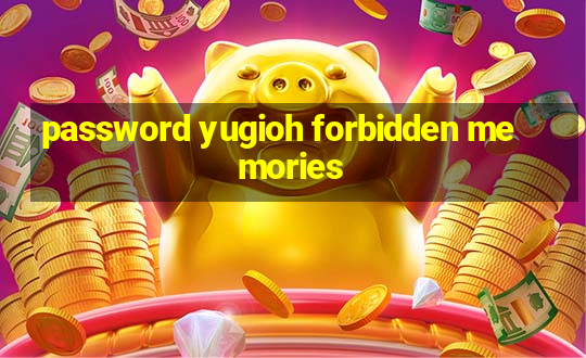 password yugioh forbidden memories