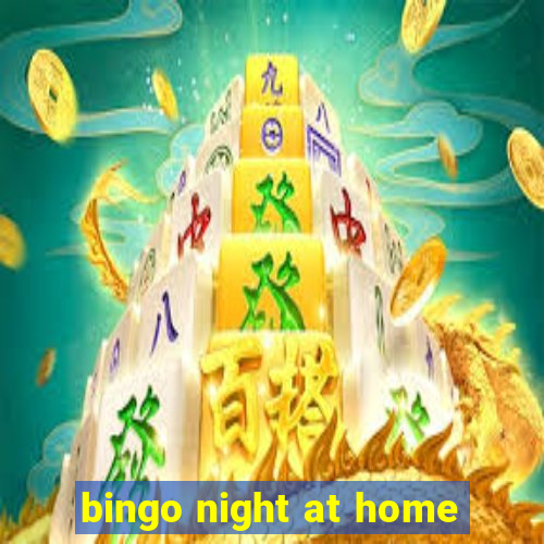 bingo night at home