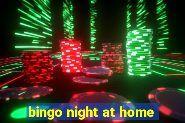 bingo night at home