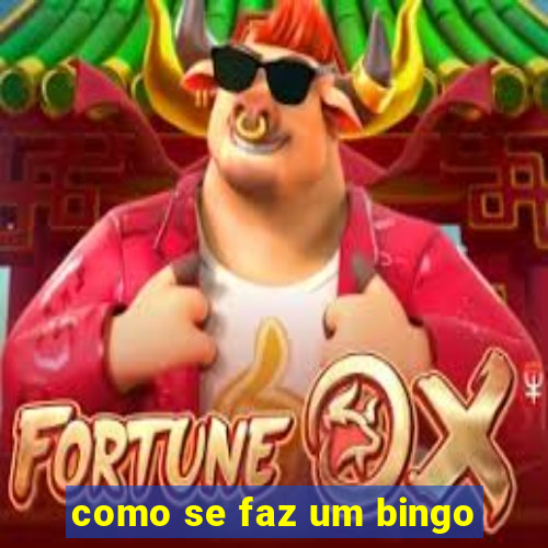 como se faz um bingo