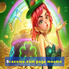 8cassino.com paga mesmo