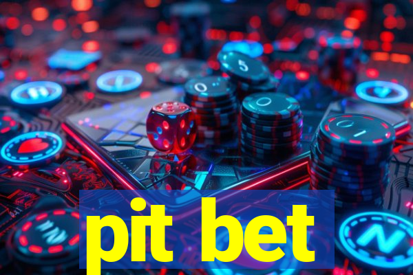 pit bet