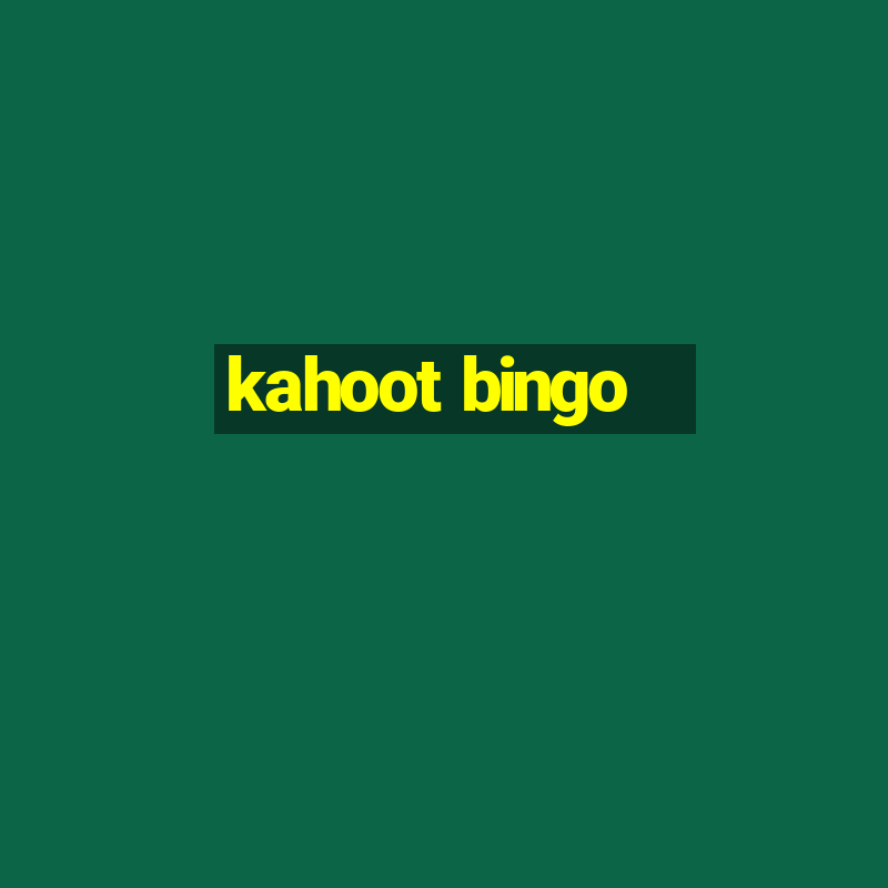 kahoot bingo