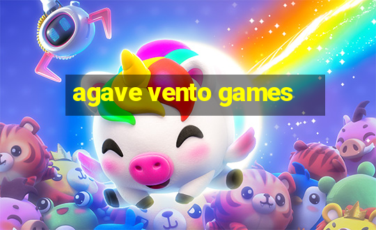 agave vento games