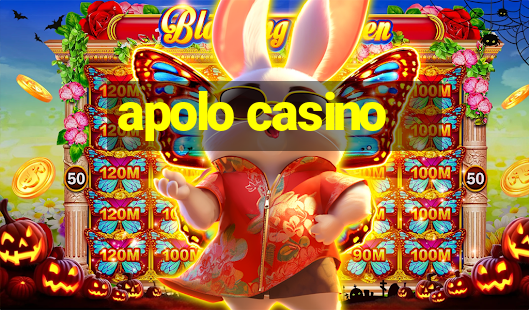 apolo casino