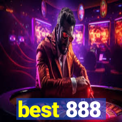 best 888