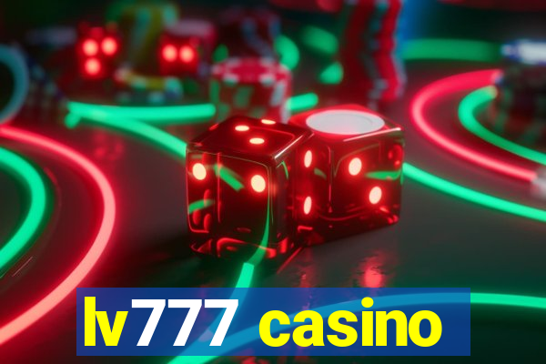 lv777 casino