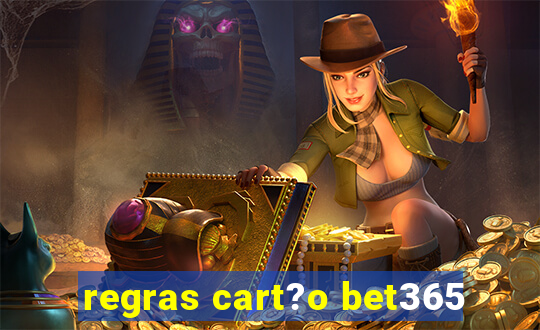 regras cart?o bet365