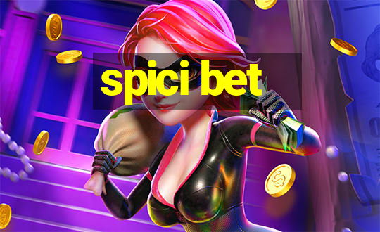 spici bet