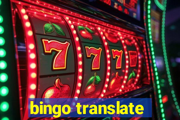 bingo translate