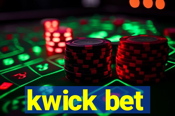 kwick bet