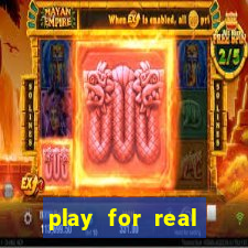 play for real money casinos