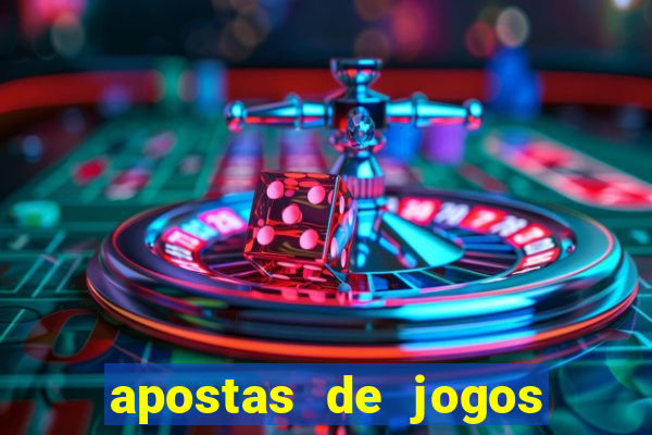 apostas de jogos de futebol online