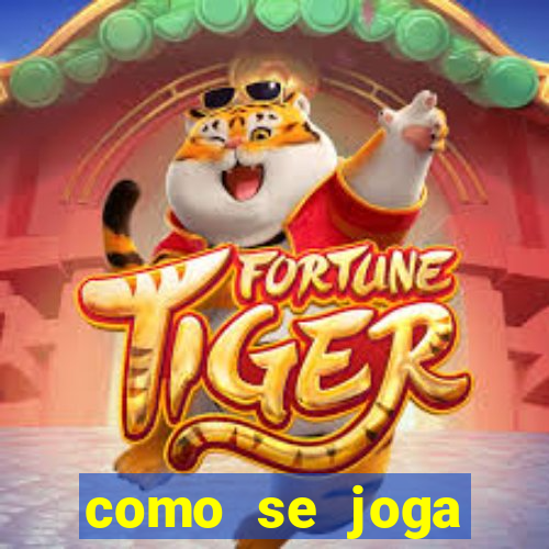 como se joga fortune tiger