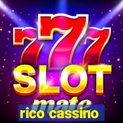 rico cassino