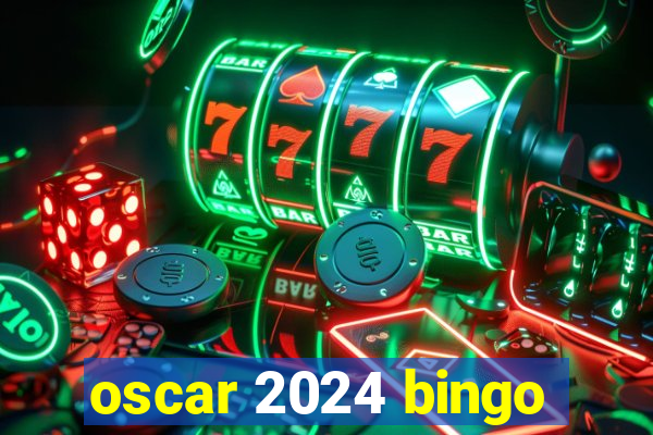 oscar 2024 bingo