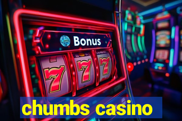 chumbs casino