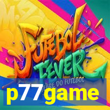 p77game