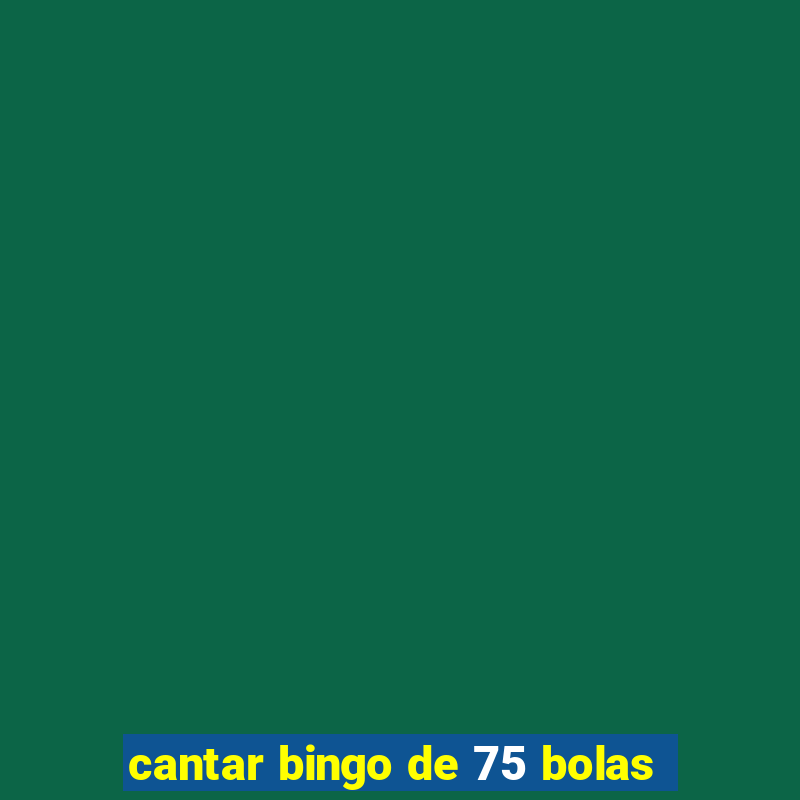 cantar bingo de 75 bolas