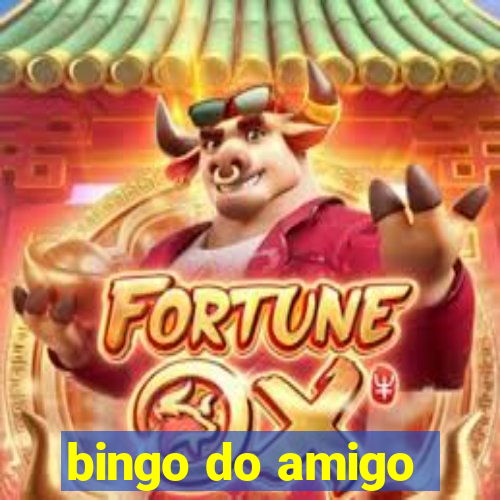 bingo do amigo