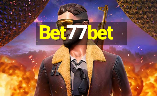 Bet77bet