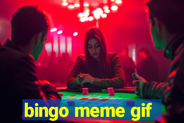 bingo meme gif