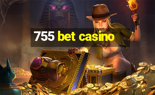 755 bet casino