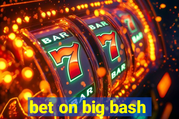 bet on big bash