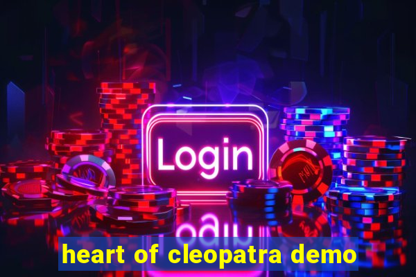 heart of cleopatra demo