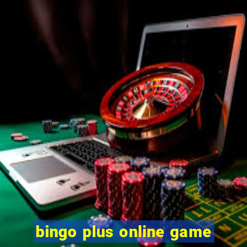 bingo plus online game