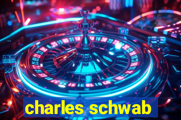 charles schwab