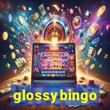 glossybingo